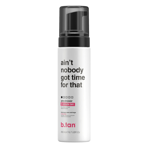 b.tan Aint Nobody Got Time For That Pre Shower Mousse